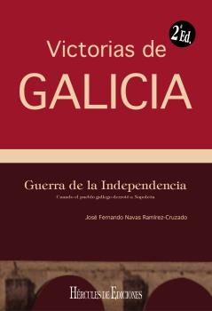 GUERRA DE LA INDEPENDENCIA (VICTORIAS DE GALICIA)