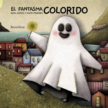 FANTASMA COLORIDO, EL