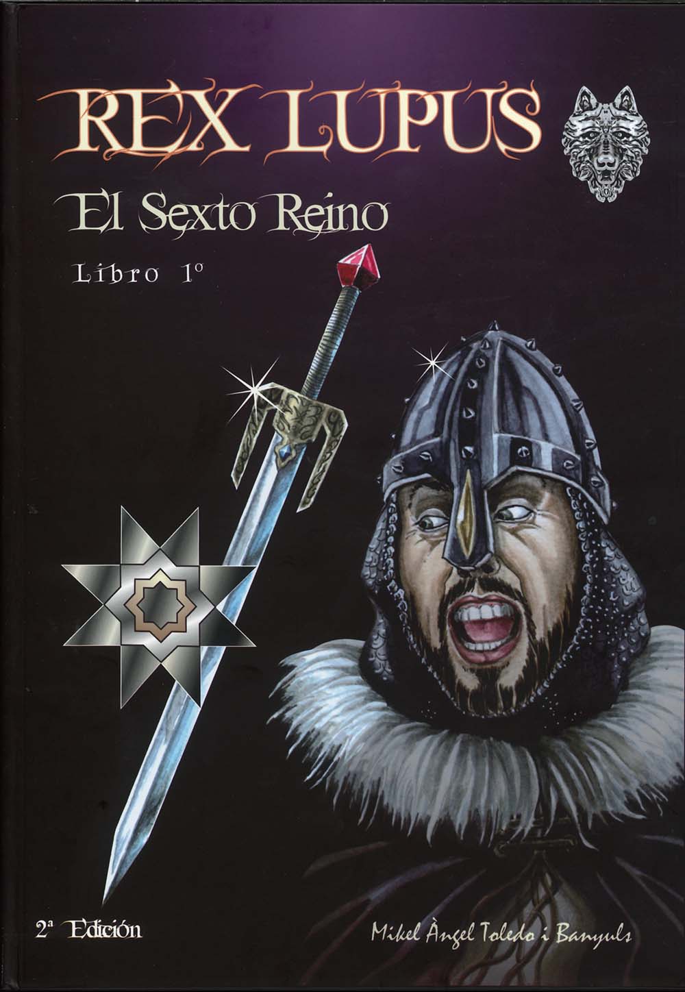 REX LUPUS 01 / EL SEXTO REINO