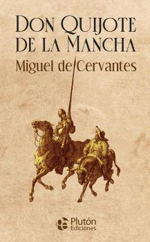 DON QUIJOTE DE LA MANCHA (Colección Oro)