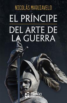 PRÍNCIPE, EL Y DEL ARTE DE LA GUERRA
