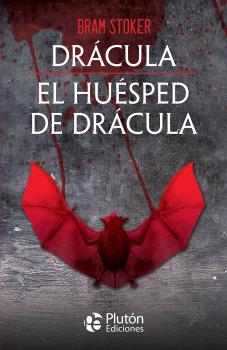 DRÁCULA Y EL HUÉSPED DE DRÁCULA