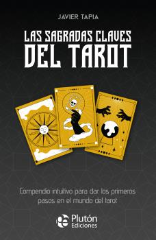 SAGRADAS CLAVES DEL TAROT, LAS + CARTAS