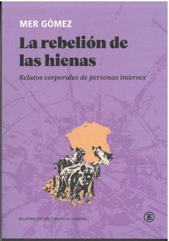 REBELIÓN DE LAS HIENAS, LA