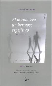 MUNDO ERA UN HERMOSO ESPEJISMO, EL