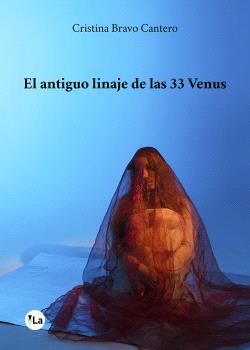 ANTIGUO LINAJE DE LAS 33 VENUS, EL