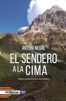 SENDERO A LA CIMA EL