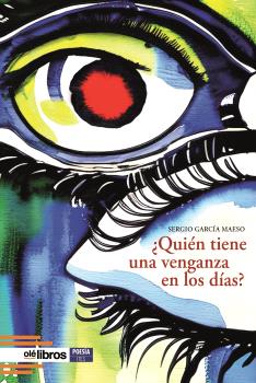 QUIEN TIENE UNA VENGANZA EN LOS DIAS