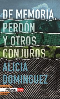 DE MEMORIA PERDON Y OTROS CONJUROS
