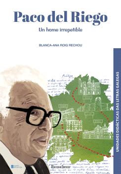 PACO DEL RIEGO. UN HOME IRREPETIBLE