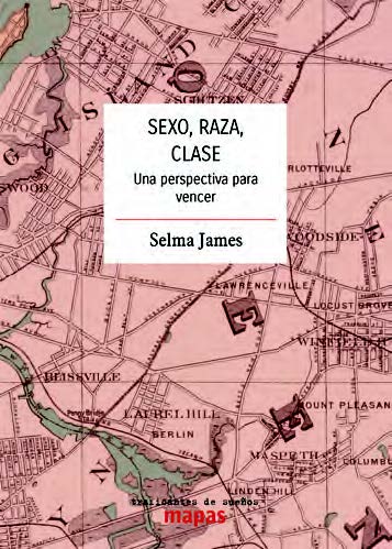 SEXO, RAZA, CLASE. UNA PERSPECTIVA PARA VENCER