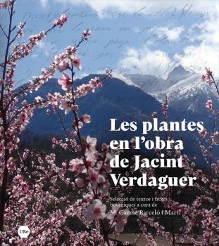 PLANTES EN L’OBRA DE JACINT VERDAGUER, LES
