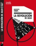 REVOLUCIÓN DE JULIO, LA. BARCELONA 1909