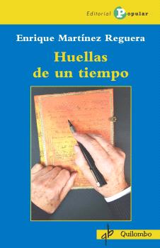 HUELLAS DE UN TIEMPO