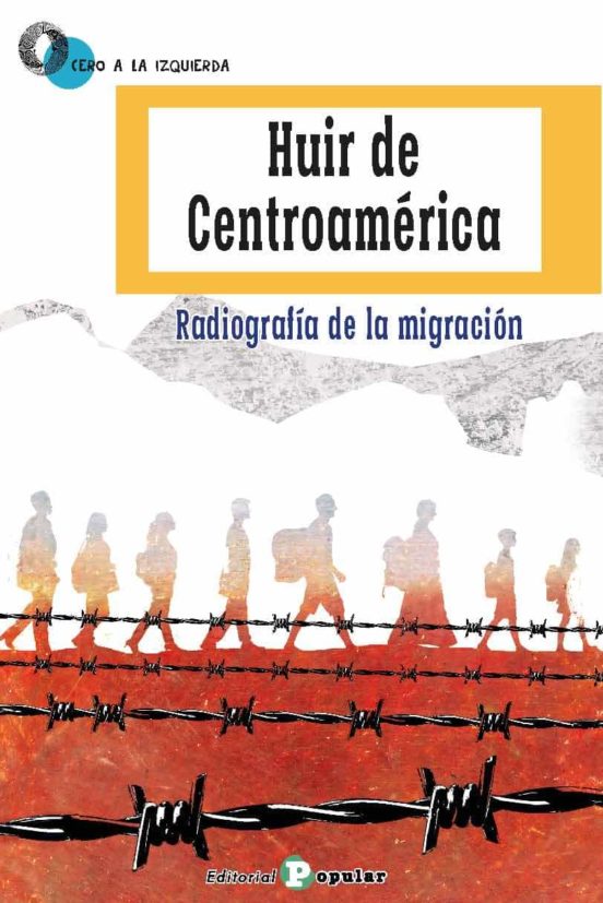 HUIR DE CENTROAMÉRICA