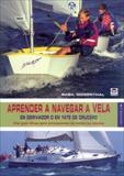 APRENDER A NAVEGAR A VELA (4ª EDICION)