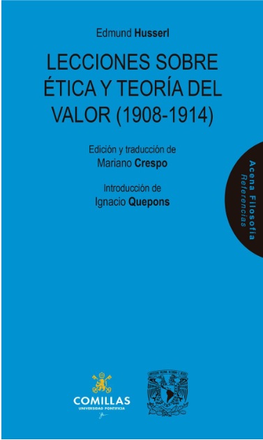 LECCIONES SOBRE ETICA Y TEORIA DEL VALOR 1908 1914