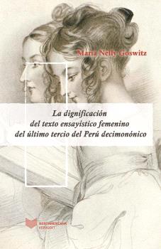 DIGNIFICACIÓN DEL TEXTO ENSAYÍSTICO FEMENINO, LA