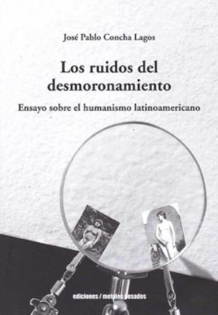 RUIDOS DEL DESMORONAMIENTO, LOS