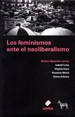 FEMINISMOS ANTE EL NEOLIBERALISMO, LOS