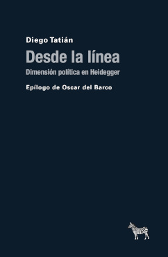 DESDE LA LINEA. DIMENSIÓN POLÍTICA DE HEIDEGGER