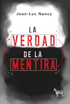 VERDAD DE LA MENTIRA. LA