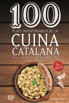 100 plats indispensables de la cuina catalana