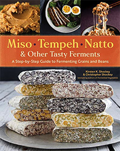MISO, TEMPEH, NATTO & OTHER TASTY FERMENTS