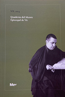 MEV QUADERNS DEL MUSEU EPISCOPAL DE VIC  n. 7