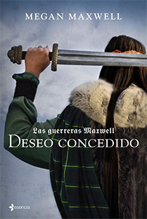 LAS GUERRERAS MAXWELL  n. 1: DESEO CONCEDIDO