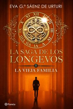 La saga de los Longevos  n. 1: La vieja familia