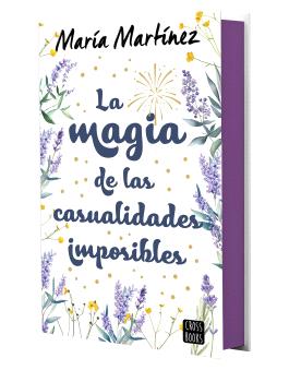 LA MAGÍA DE LAS CASUALIDADES IMPOSIBLES