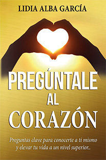 PREGÚNTALE AL CORAZÓN