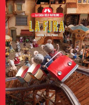 LA CASA DELS RATOLINS  n. 3: LA FIRA