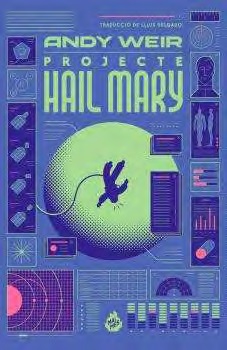 PROJECTE HAIL MARY  edició limitada tapa dura