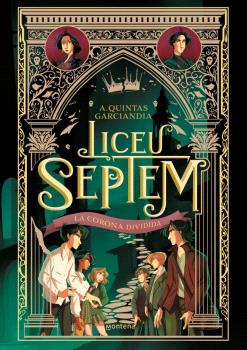 LICEU SEPTEM  n. 3: La corona dividida