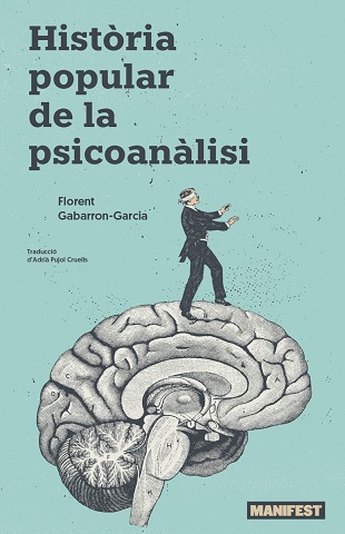 HISTORIA POPULAR DE LA PSICOANÀLISI