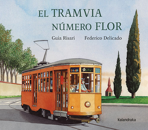 EL TRAMVIA NUMERO FLOR