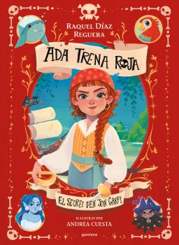 ADA TRENA ROJA  n. 1: El secret d'en Jon Garfi