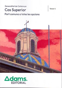Temari COS SUPERIOR, PART COMUNA A TOTES LES OPCIONS. GENERALITAT DE CATALUNYA  1