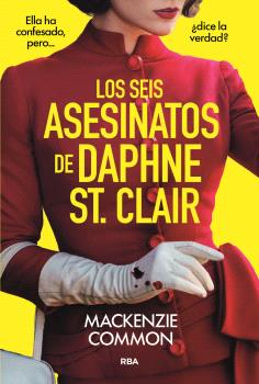 LOS SEIS ASESINATOS DE DAPHNE ST. CLAIR