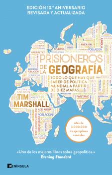 PRISIONEROS DE LA GEOGRAFÍA  Edición 10º aniversario, revisada y actualizada