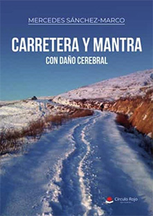 CARRETERA Y MANTRA CON DAÑO CEREBRAL