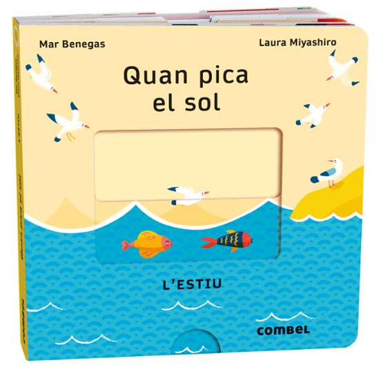QUAN PICA EL SOL. L´ESTIU
