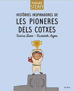 HISTÒRIES INSPIRADORES DE LES PIONERES DELS COTXES