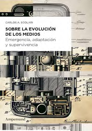 SOBRE LA EVOLUCIÓN DE LOS MEDIOS