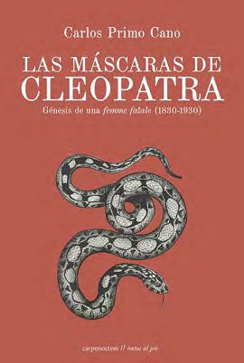 LAS MASCARAS DE CLEOPATRA