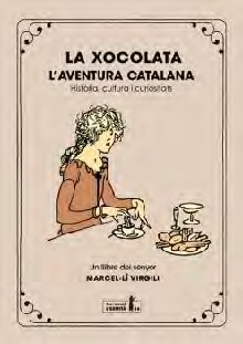LA XOCOLATA. L'AVENTURA CATALANA