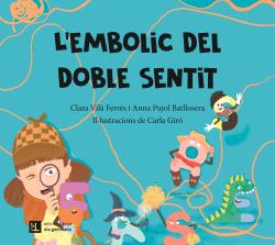 L'EMBOLIC DEL DOBLE SENTIT
