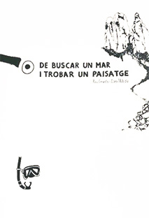 De buscar un mar i trobar un paisatge
